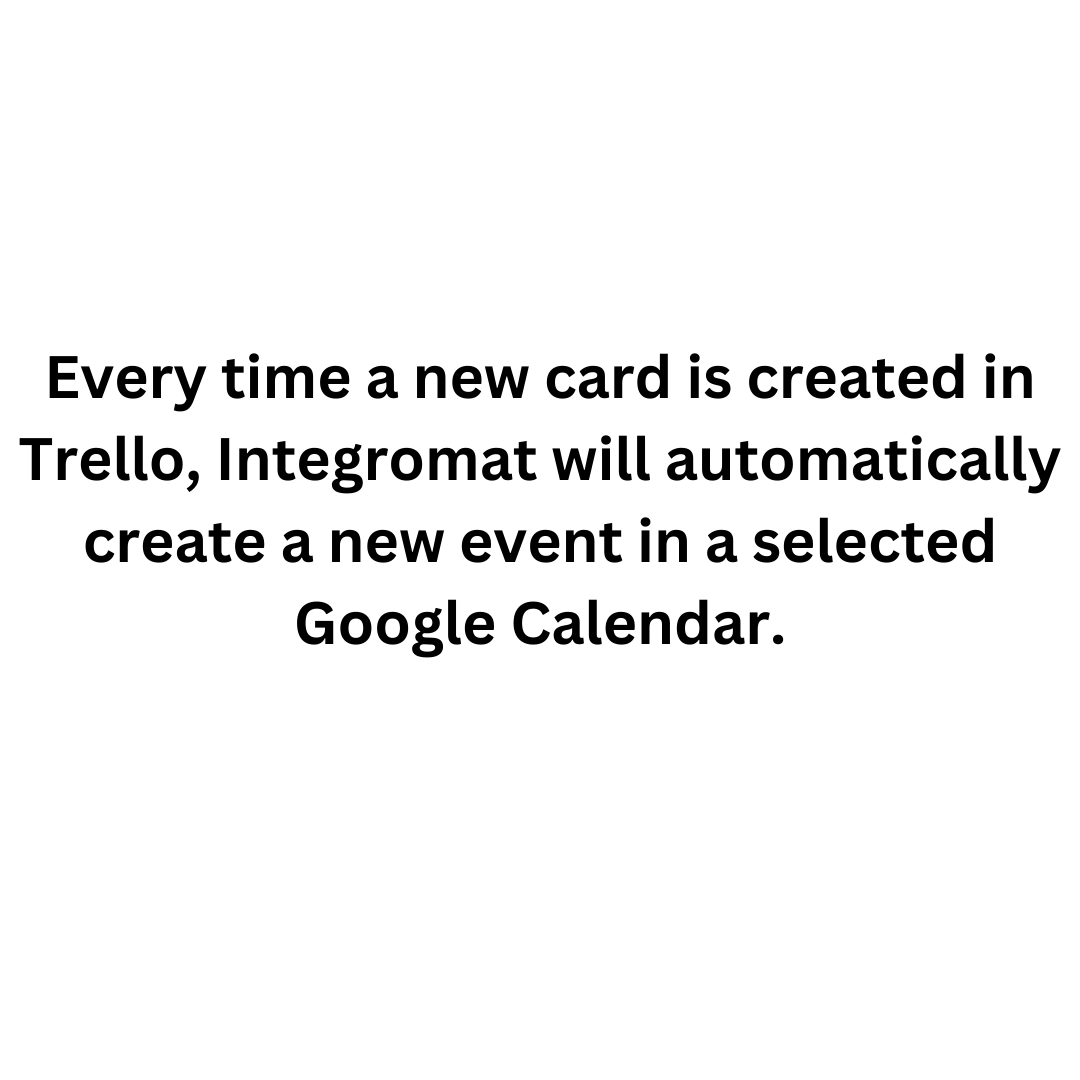 Streamline Your Workflow with Trello and Google Calendar Automation! ποΈ